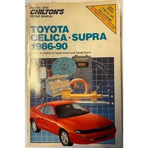 Chilton's Repair Manual Toyota Celica Supra 1986-90